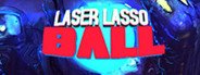 Laser Lasso BALL System Requirements