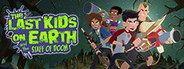 Last Kids on Earth and the Staff of Doom System Requirements