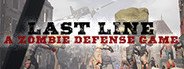 Last Line VR: A Zombie Defense Game System Requirements