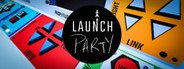 Launch Party System Requirements