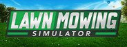 Lawn Mowing Simulator System Requirements