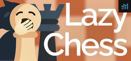 Lazy Chess PC Specs