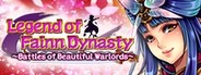 Legend of Fainn Dynasty ～Battles of Beautiful Warlords～ System Requirements