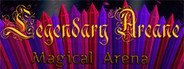 Legendary Arcane System Requirements