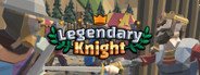 Legendary Knight - 傳奇騎士 System Requirements