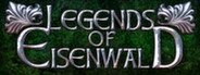 Legends of Eisenwald System Requirements