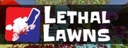 Lethal Lawns: Competitive Mowing Bloodsport System Requirements