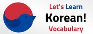 Let's Learn Korean! Vocabulary System Requirements