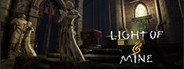 Light of Mine System Requirements