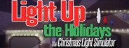 Light Up the Holidays System Requirements