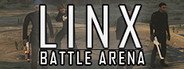 Linx Battle Arena System Requirements