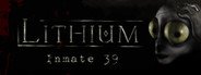 Can I Run Lithium: Inmate 39?