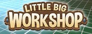 Little Big Workshop System Requirements