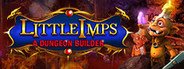 Little Imps: A Dungeon Builder System Requirements