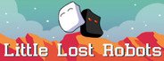 Little Lost Robots System Requirements