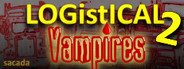 LOGistICAL 2: Vampires System Requirements