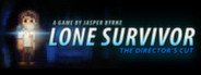 Lone Survivor: The Director's Cut System Requirements