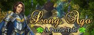 Long Ago: A Puzzle Tale System Requirements