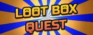 Can I Run Loot Box Quest?