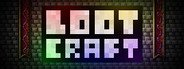 Lootcraft System Requirements