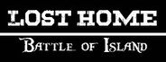 Lost Home : Battle Of Island System Requirements