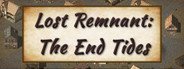 Lost Remnant: The End Tides System Requirements