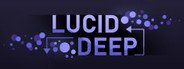 Lucid Deep System Requirements