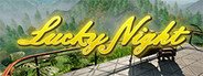 Lucky Night VR System Requirements