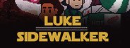 Luke Sidewalker System Requirements