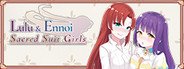 Lulu & Ennoi - Sacred Suit Girls System Requirements