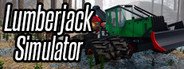 Lumberjack Simulator System Requirements