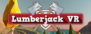 Lumberjack VR System Requirements