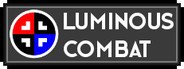 Luminous Combat System Requirements