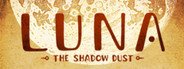 LUNA The Shadow Dust System Requirements