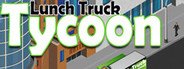 Lunch Truck Tycoon System Requirements