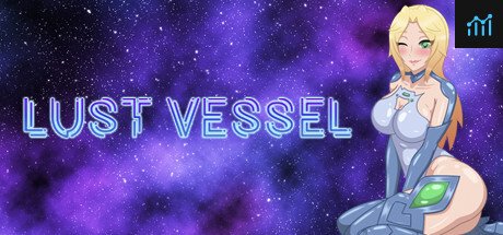 Lust Vessel PC Specs