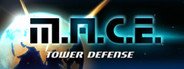 M.A.C.E. Tower Defense System Requirements