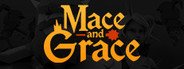 Mace and Grace System Requirements