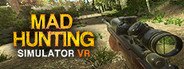 Mad Hunting Simulator VR System Requirements