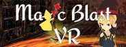 Magic Blast VR System Requirements