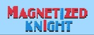 Magnetized knight System Requirements