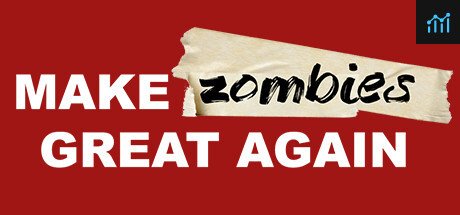 Make Zombies Great Again PC Specs