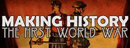 Making History: The First World War System Requirements