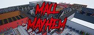 Mall Mayhem System Requirements