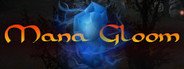 Mana Gloom System Requirements