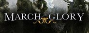 March to Glory System Requirements