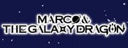 Marco & The Galaxy Dragon System Requirements