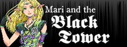 Mari and the Black Tower System Requirements