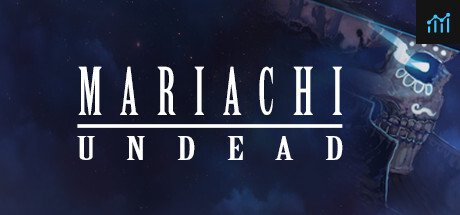 Mariachi Undead PC Specs