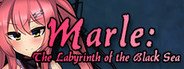 Marle: The Labyrinth of the Black Sea System Requirements